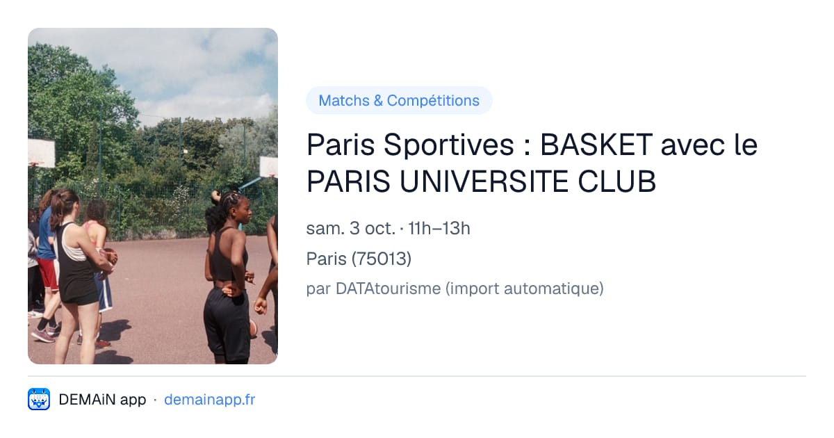 Paris Sportives : BASKET avec le PARIS UNIVERSITE CLUB — Paris