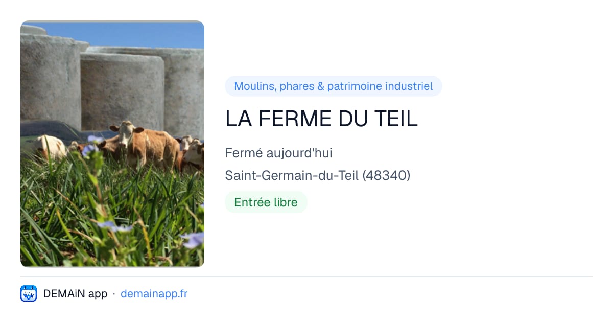 LA FERME DU TEIL — Saint-Germain-du-Teil