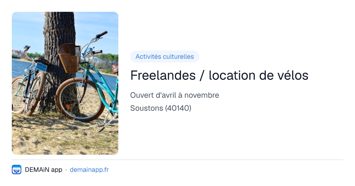 Freelandes / location de vélos — Soustons