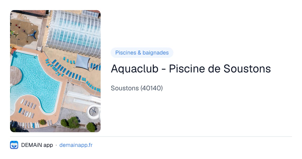 Aquaclub - Piscine de Soustons — Soustons