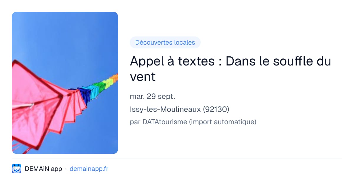 Appel à textes : Dans le souffle du vent — Issy-les-Moulineaux