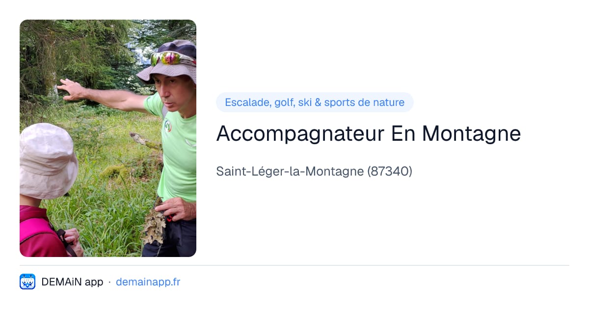 Accompagnateur En Montagne — Saint-Léger-la-Montagne