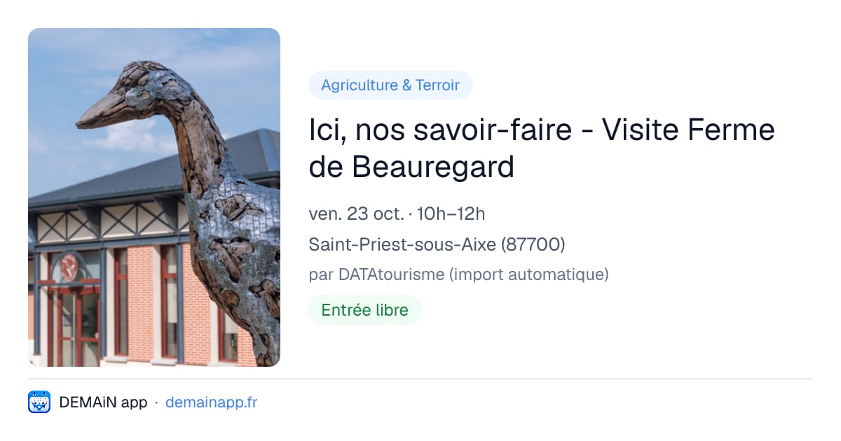 Ici, nos savoir-faire - Visite Ferme de Beauregard — Saint-Priest-sous-Aixe