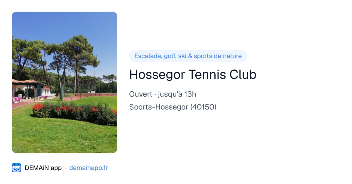 Hossegor Tennis Club — Soorts-Hossegor