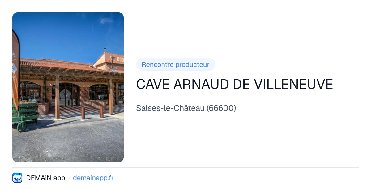 CAVE ARNAUD DE VILLENEUVE — Salses-le-Château