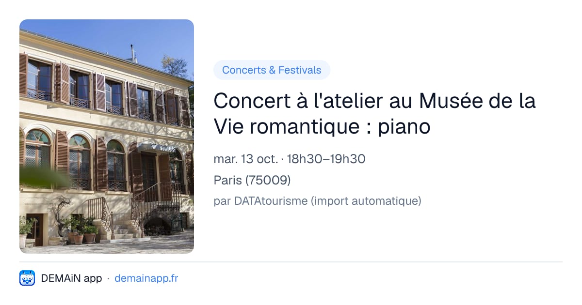 Concert à l'atelier au Musée de la Vie romantique : piano — Paris