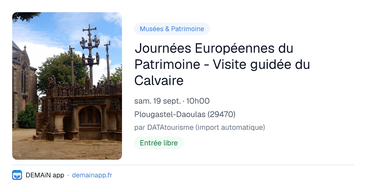 Journées Européennes du Patrimoine - Visite guidée du Calvaire — Plougastel-Daoulas