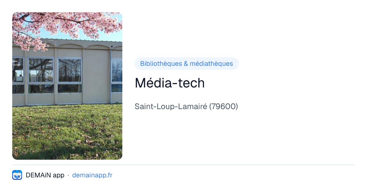 Média-tech — Saint-Loup-Lamairé