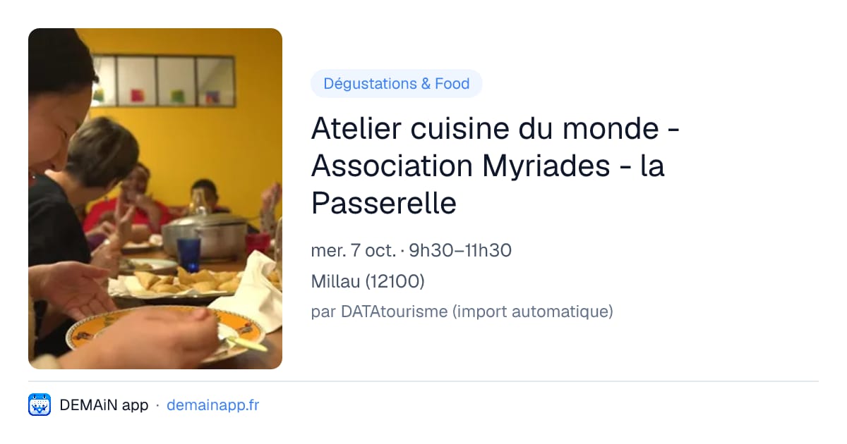Atelier cuisine du monde - Association Myriades - la Passerelle — Millau