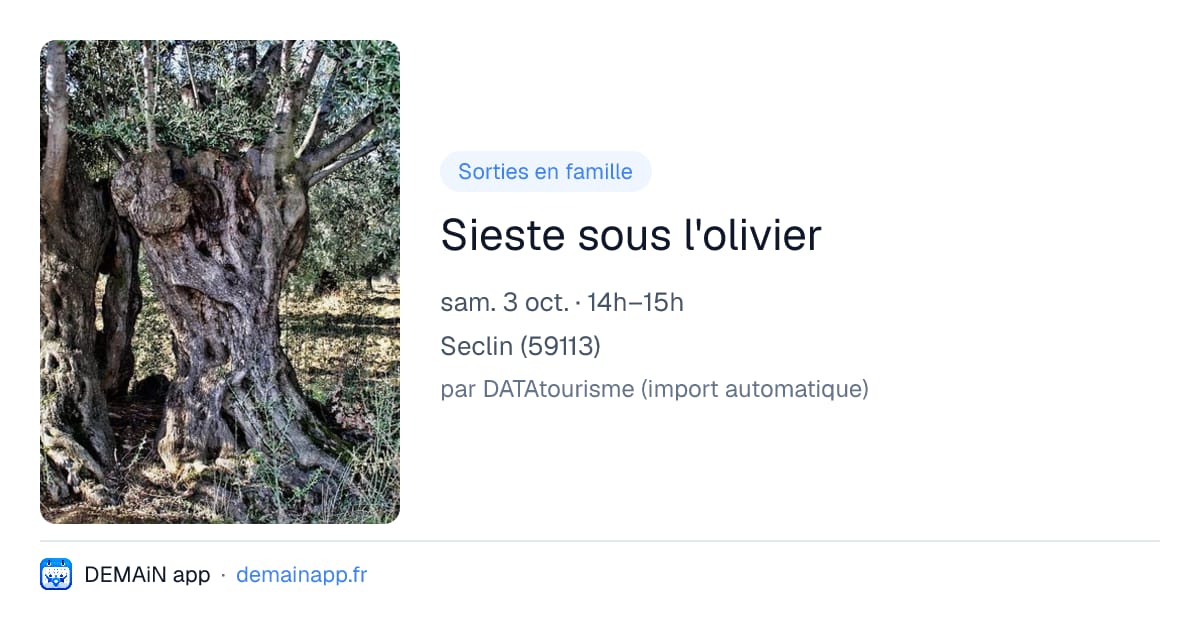 Sieste sous l'olivier — Seclin