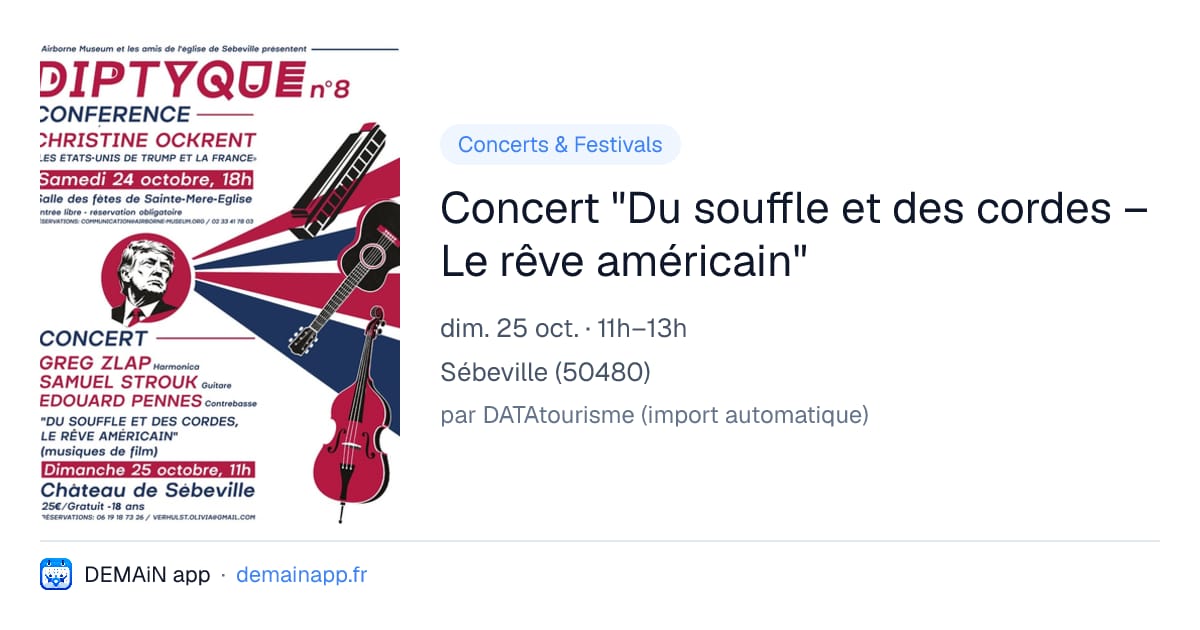 Concert "Du souffle et des cordes – Le rêve américain" — Sébeville