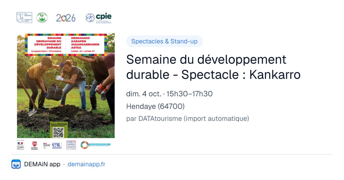 Semaine du développement durable - Spectacle : Kankarro — Hendaye