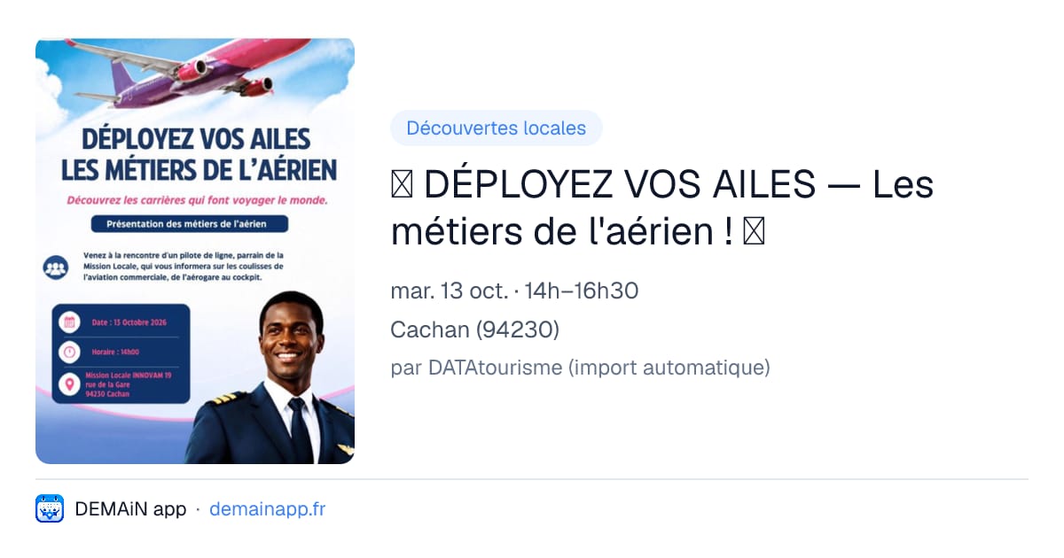 ✈️ DÉPLOYEZ VOS AILES — Les métiers de l'aérien ! ✈️ — Cachan