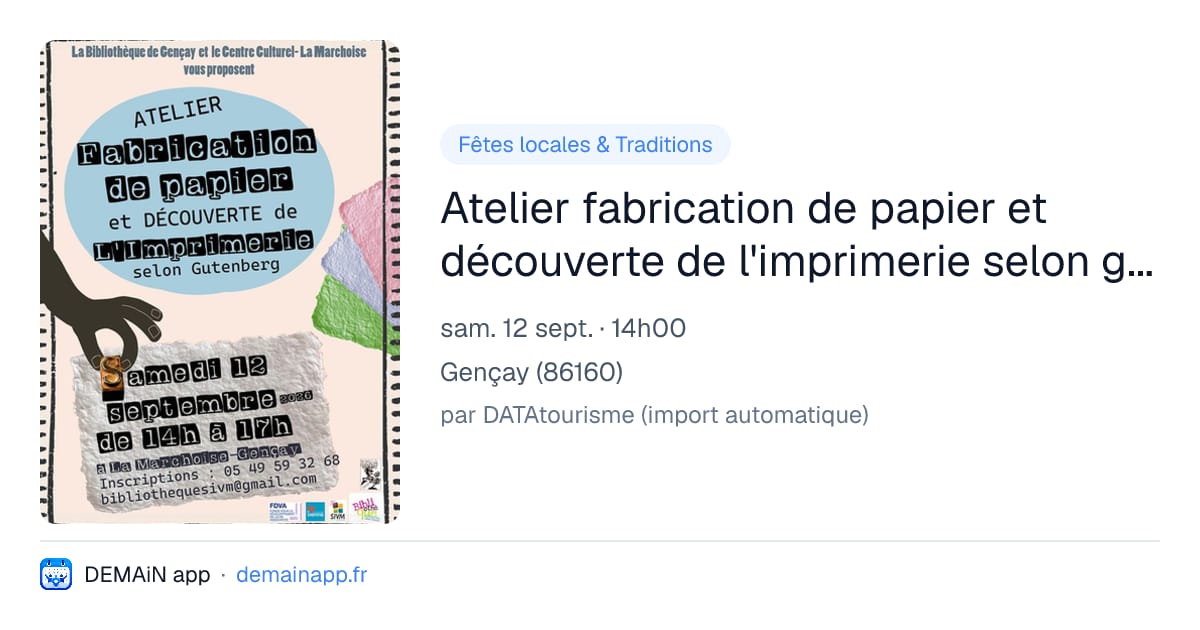 Atelier fabrication de papier et découverte de l'imprimerie selon gutenberg — Gençay