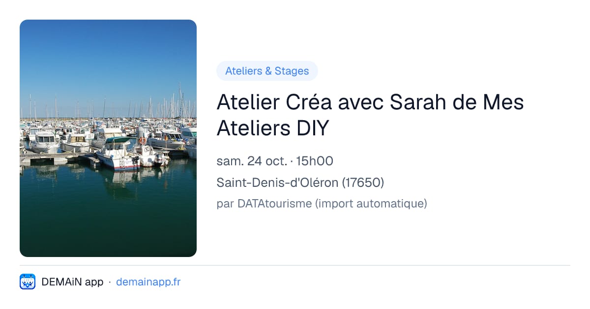 Atelier Créa avec Sarah de Mes Ateliers DIY — Saint-Denis-d'Oléron