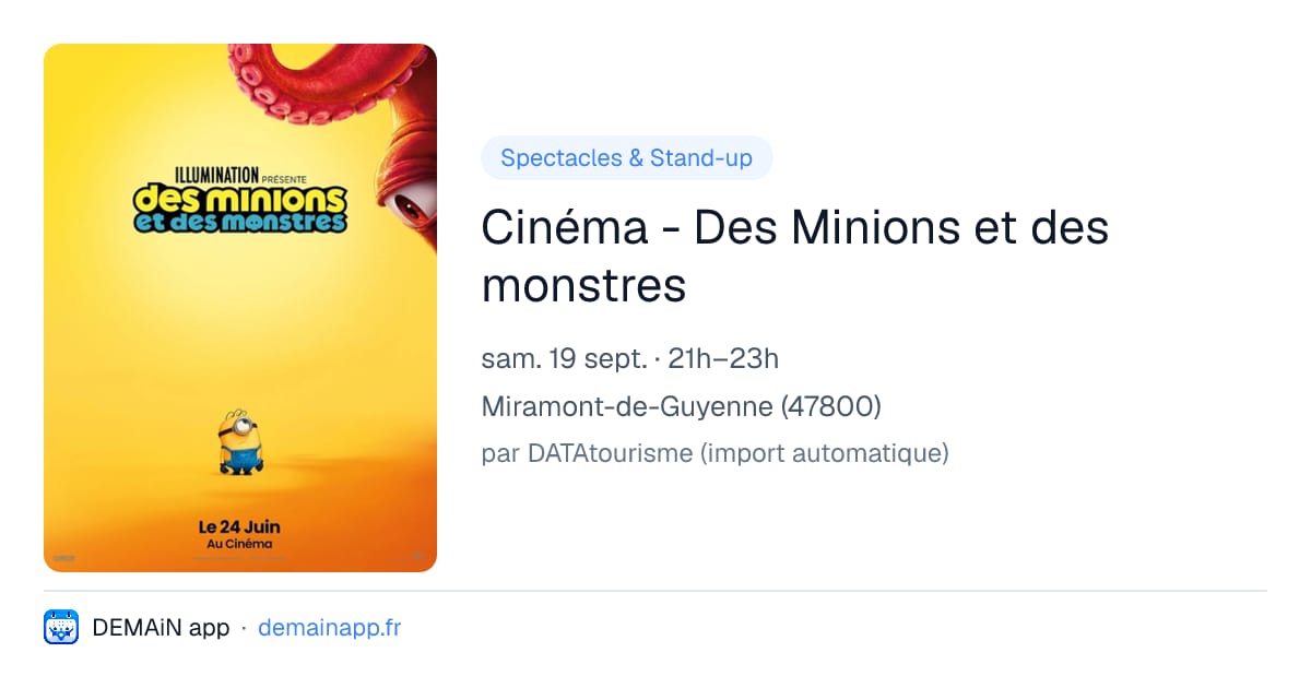 Cinéma - Des Minions et des monstres — Miramont-de-Guyenne