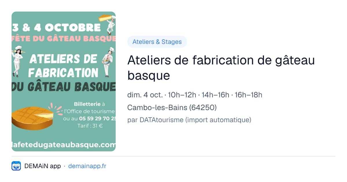 Ateliers de fabrication de gâteau basque — Cambo-les-Bains