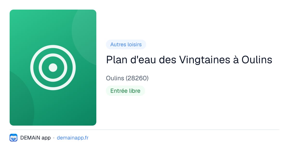 Plan d'eau des Vingtaines à Oulins — Oulins