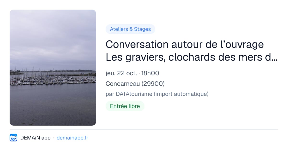 Conversation autour de l’ouvrage Les graviers, clochards des mers de Luc Corlouër — Concarneau