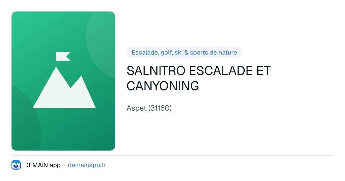 SALNITRO ESCALADE ET CANYONING — Aspet