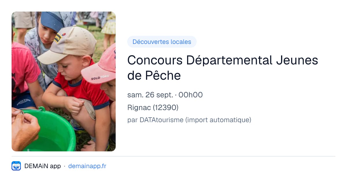 Concours Départemental Jeunes de Pêche — Rignac