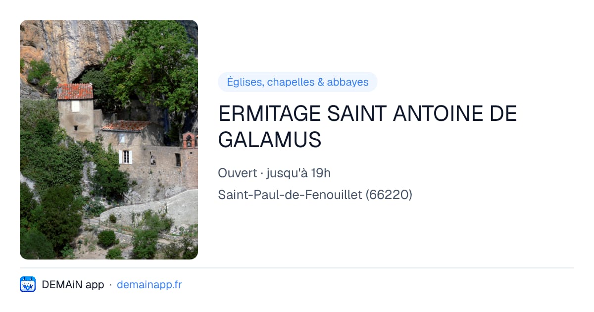 ERMITAGE SAINT ANTOINE DE GALAMUS — Saint-Paul-de-Fenouillet