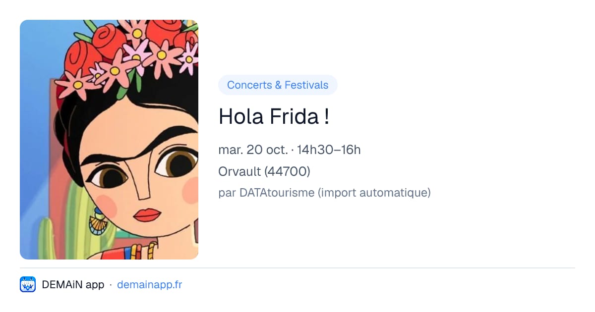 Hola Frida ! — Orvault