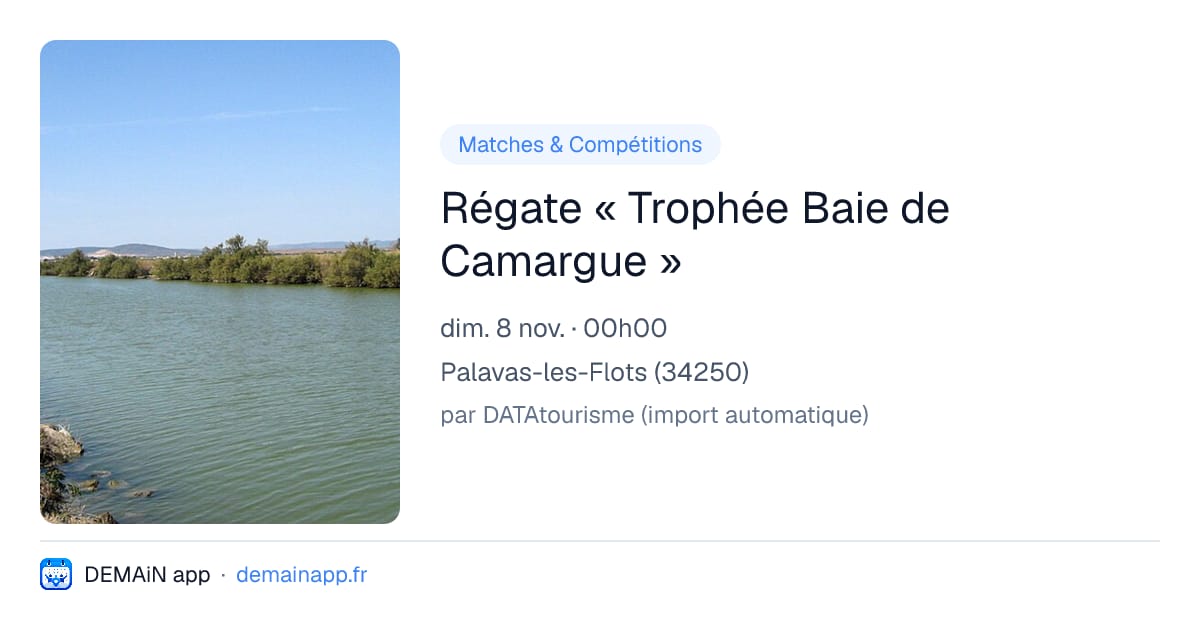 Régate « Trophée Baie de Camargue » — Palavas-les-Flots