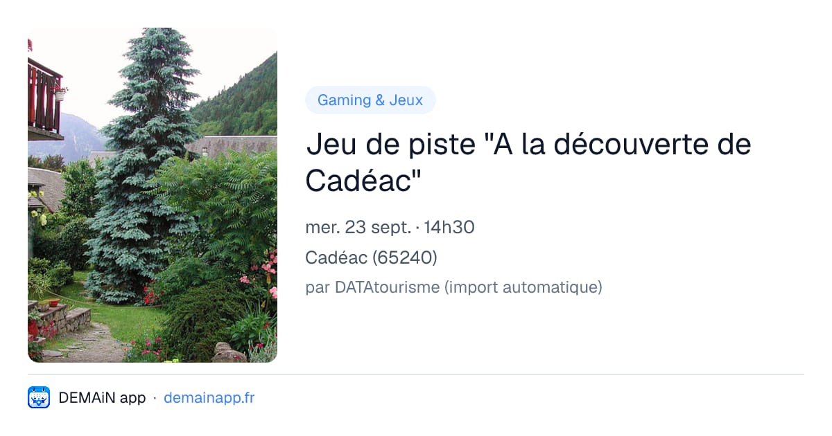 Jeu de piste "A la découverte de Cadéac" — Cadéac