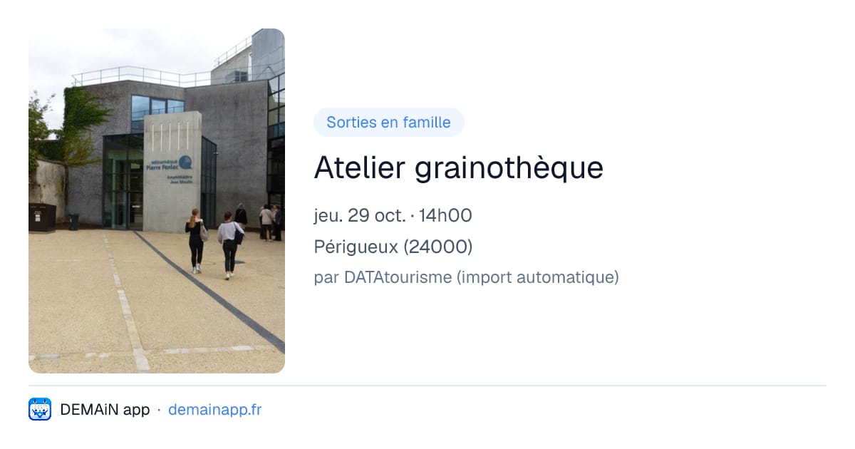 Atelier grainothèque — Périgueux
