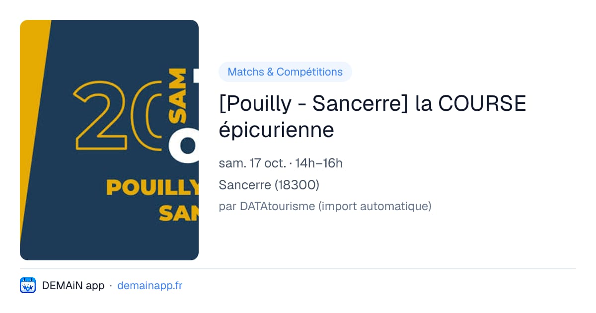 [Pouilly - Sancerre] la COURSE épicurienne — Sancerre