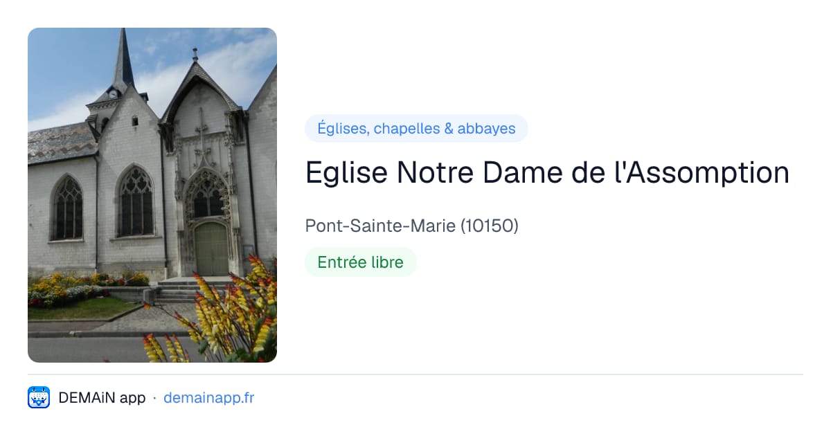 Eglise Notre Dame de l'Assomption — Pont-Sainte-Marie