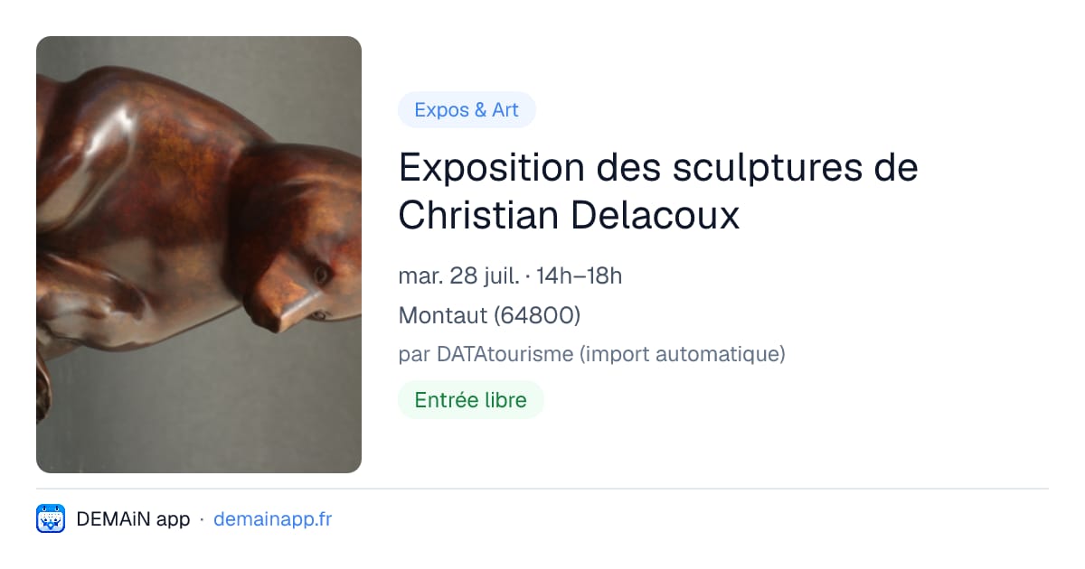 Exposition des sculptures de Christian Delacoux — Montaut