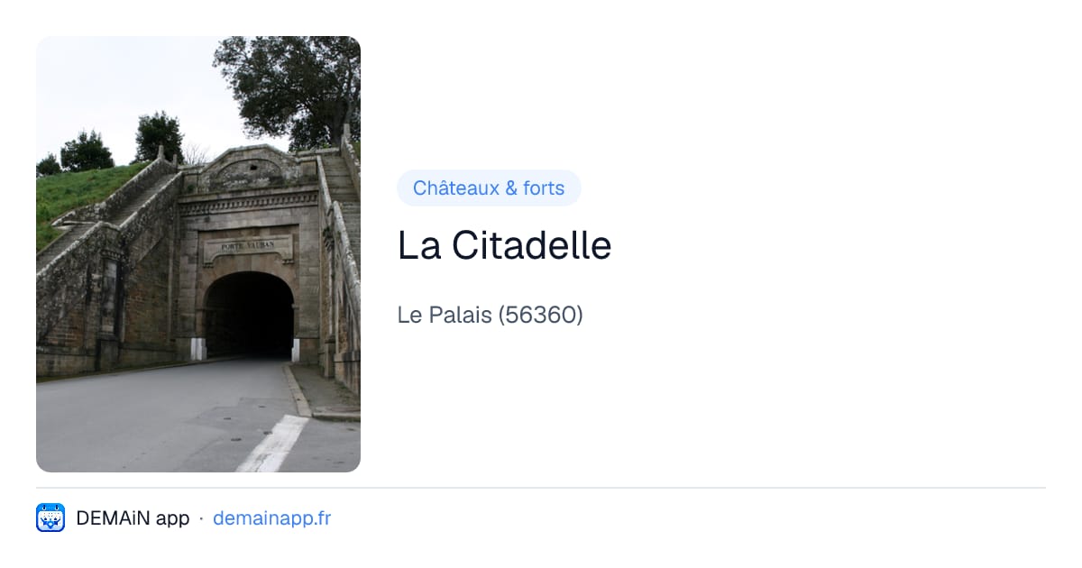 La Citadelle — Le Palais