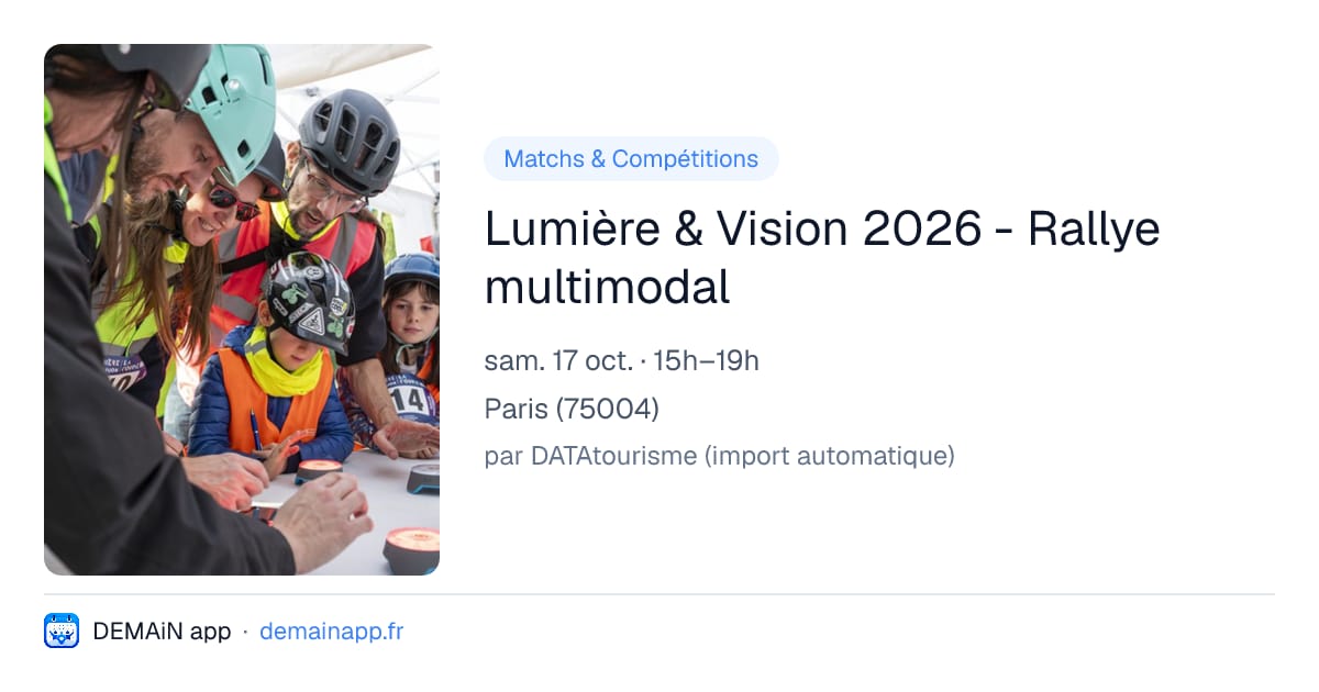 Lumière & Vision 2026 - Rallye multimodal — Paris