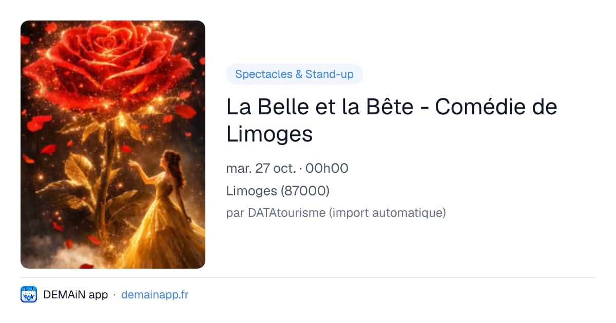 La Belle et la Bête - Comédie de Limoges — Limoges