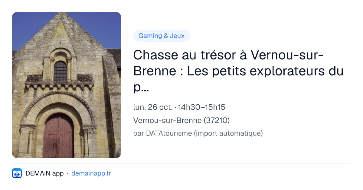 Chasse au trésor à Vernou-sur-Brenne : Les petits explorateurs du patrimoine — Vernou-sur-Brenne