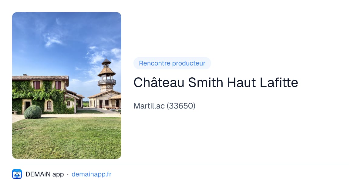 Château Smith Haut Lafitte — Martillac