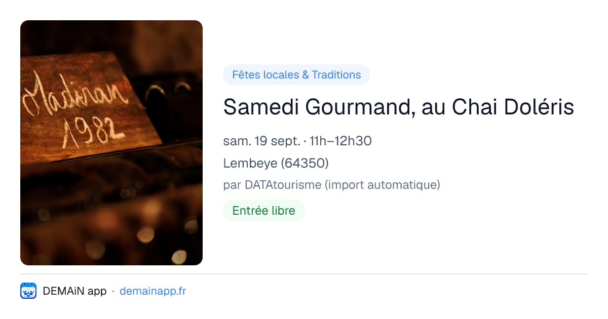 Samedi Gourmand, au Chai Doléris — Lembeye