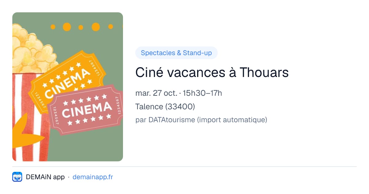 Ciné vacances à Thouars — Talence