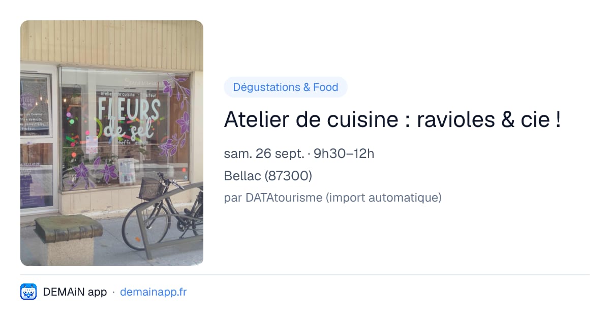 Atelier de cuisine : ravioles & cie ! — Bellac