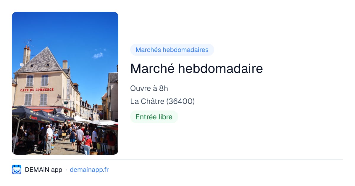 Marché hebdomadaire — La Châtre