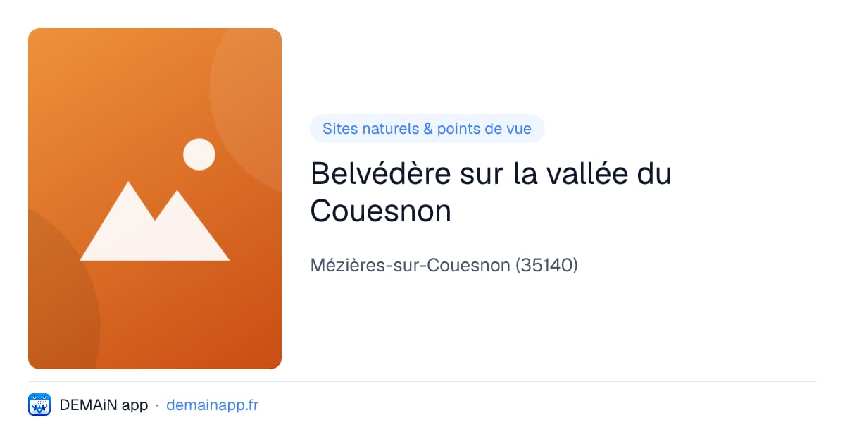 Belvédère sur la vallée du Couesnon — Mézières-sur-Couesnon
