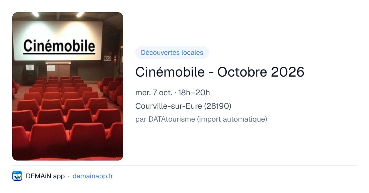 Cinémobile - Octobre 2026 — Courville-sur-Eure