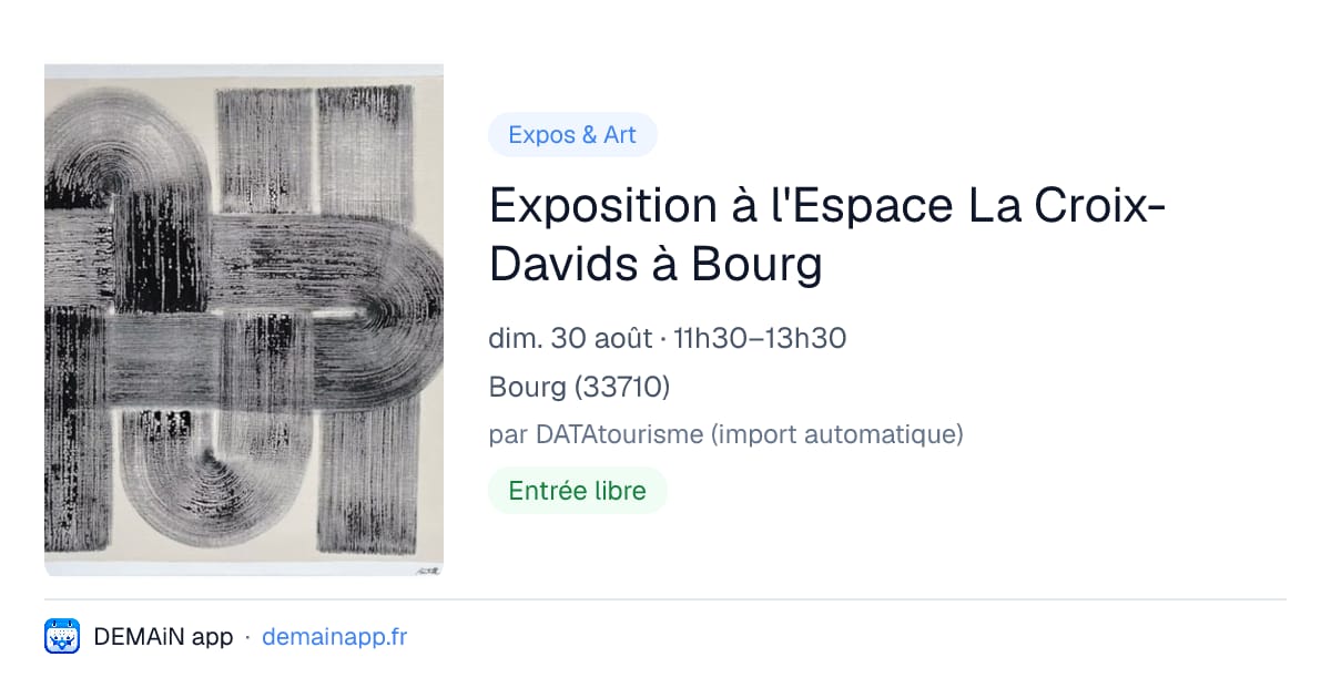Exposition à l'Espace La Croix-Davids à Bourg — Bourg
