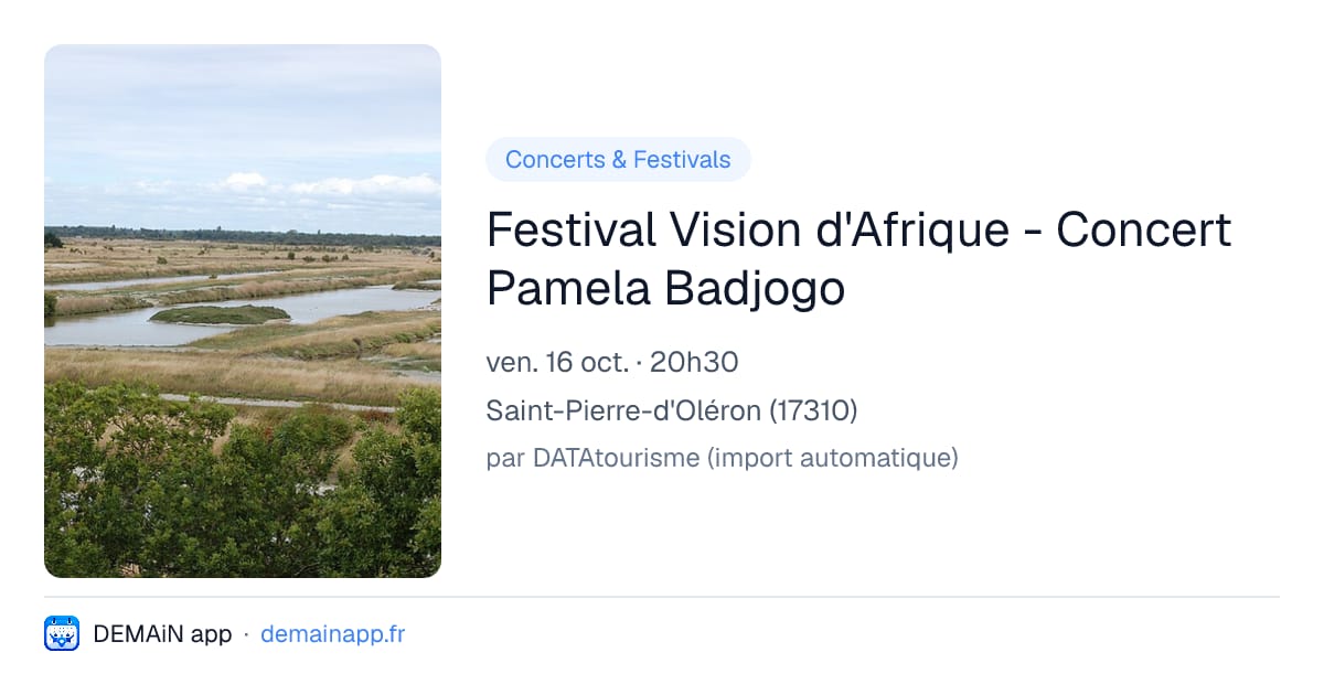 Festival Vision d'Afrique - Concert Pamela Badjogo — Saint-Pierre-d'Oléron