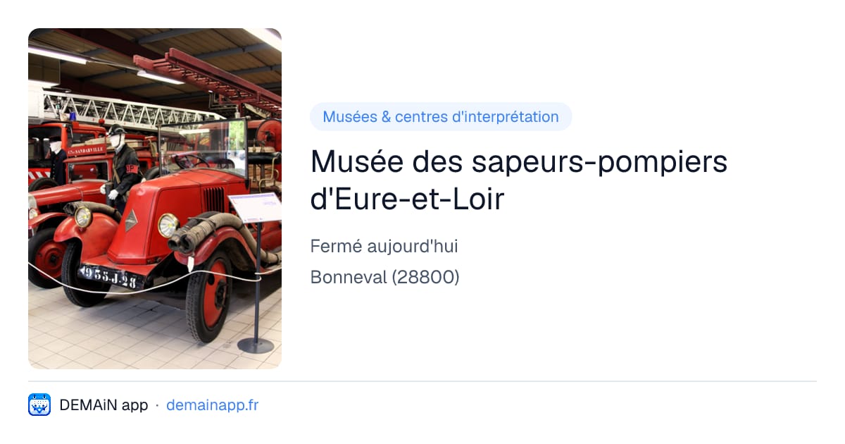 Musée des sapeurs-pompiers d'Eure-et-Loir — Bonneval