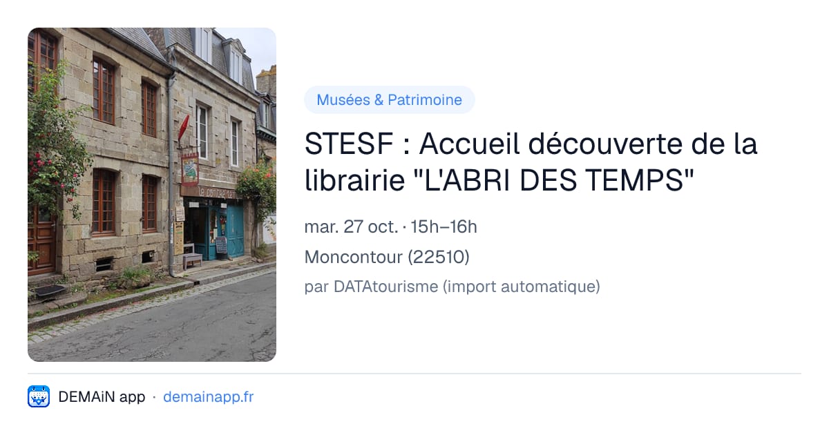STESF : Accueil découverte de la librairie "L'ABRI DES TEMPS" — Moncontour