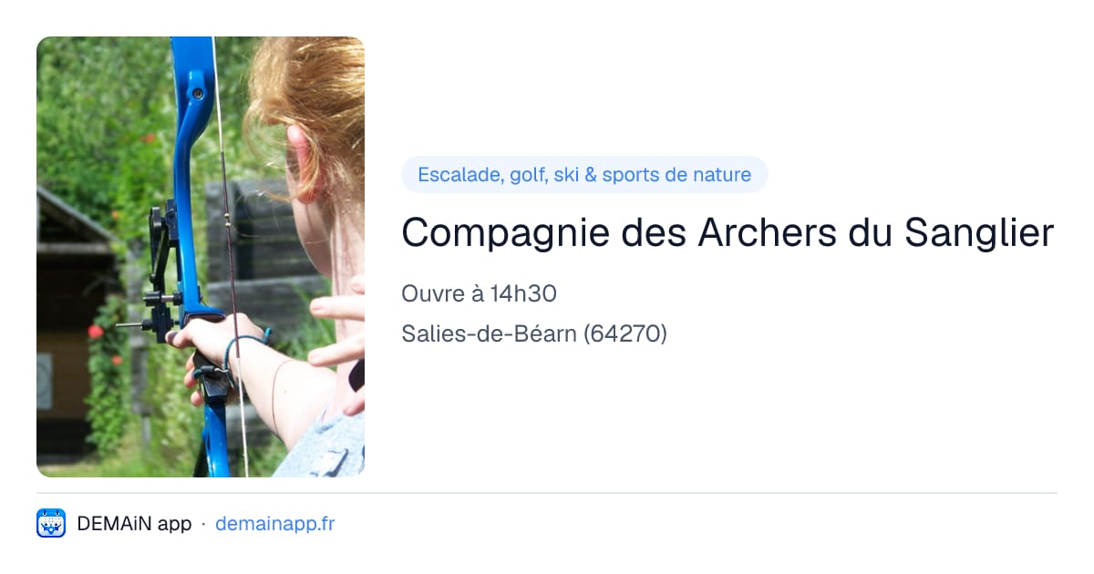 Compagnie des Archers du Sanglier — Salies-de-Béarn