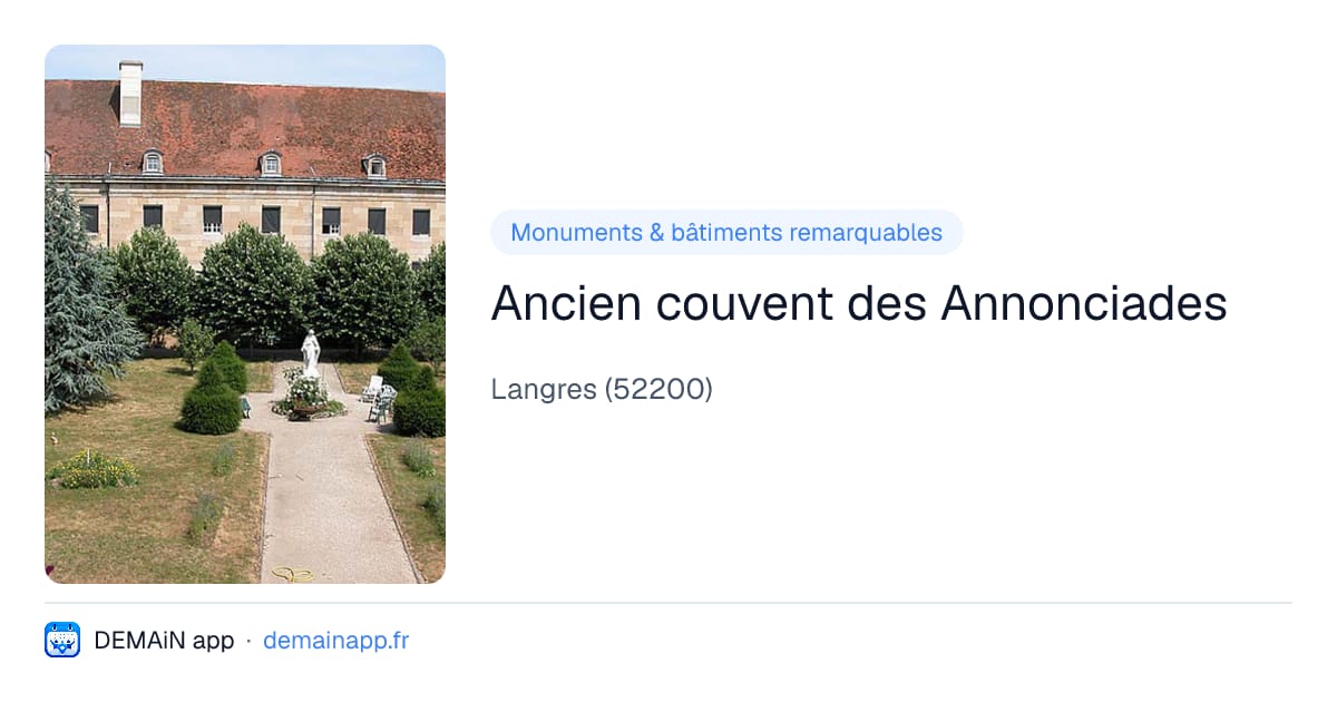 Ancien couvent des Annonciades — Langres